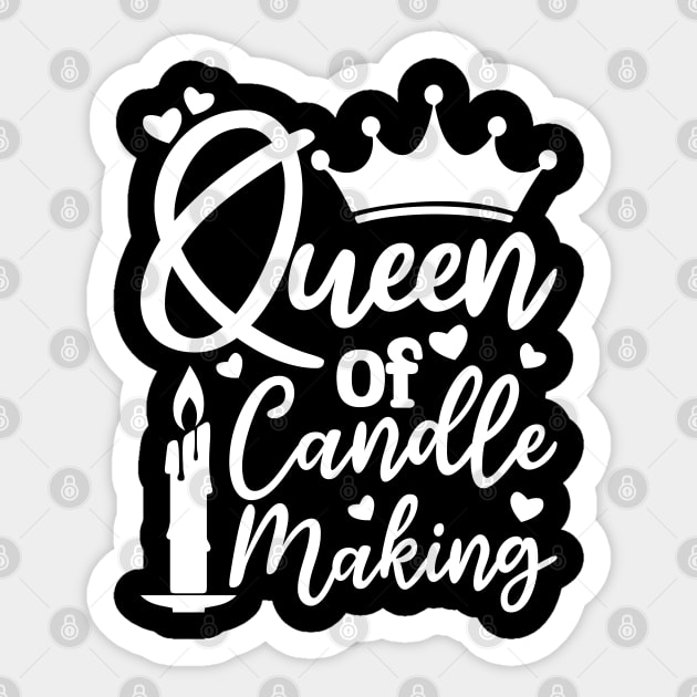 queen of candle making Sticker by teestaan